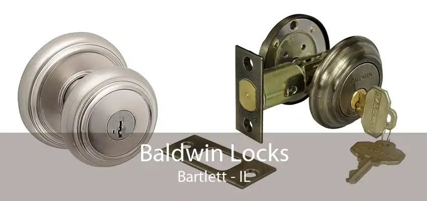 Baldwin Locks Bartlett - IL