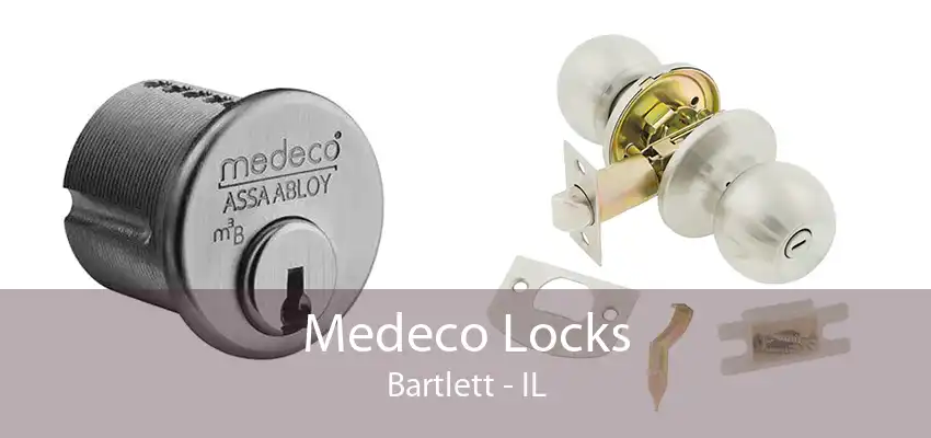 Medeco Locks Bartlett - IL